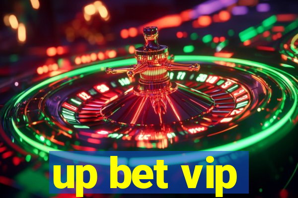 up bet vip